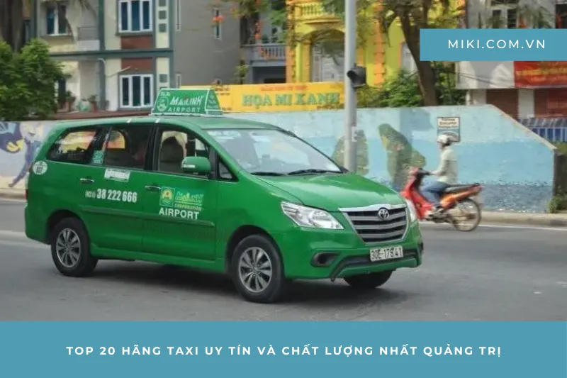 Hãng taxi Mai Linh Quảng Trị