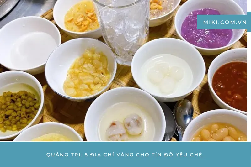 Chè Bà Tám – Nơi Tìm Lại Ký Ức Tuổi Thơ