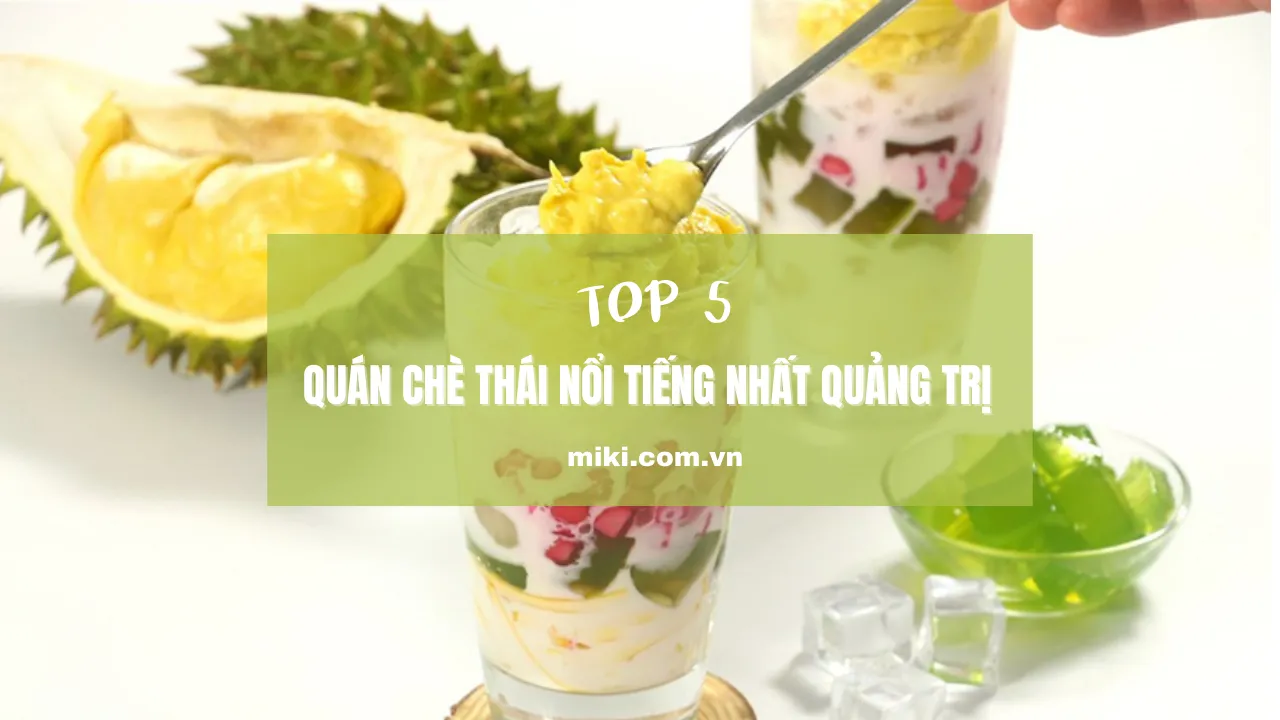 Quán chè Thái ở Quảng Trị