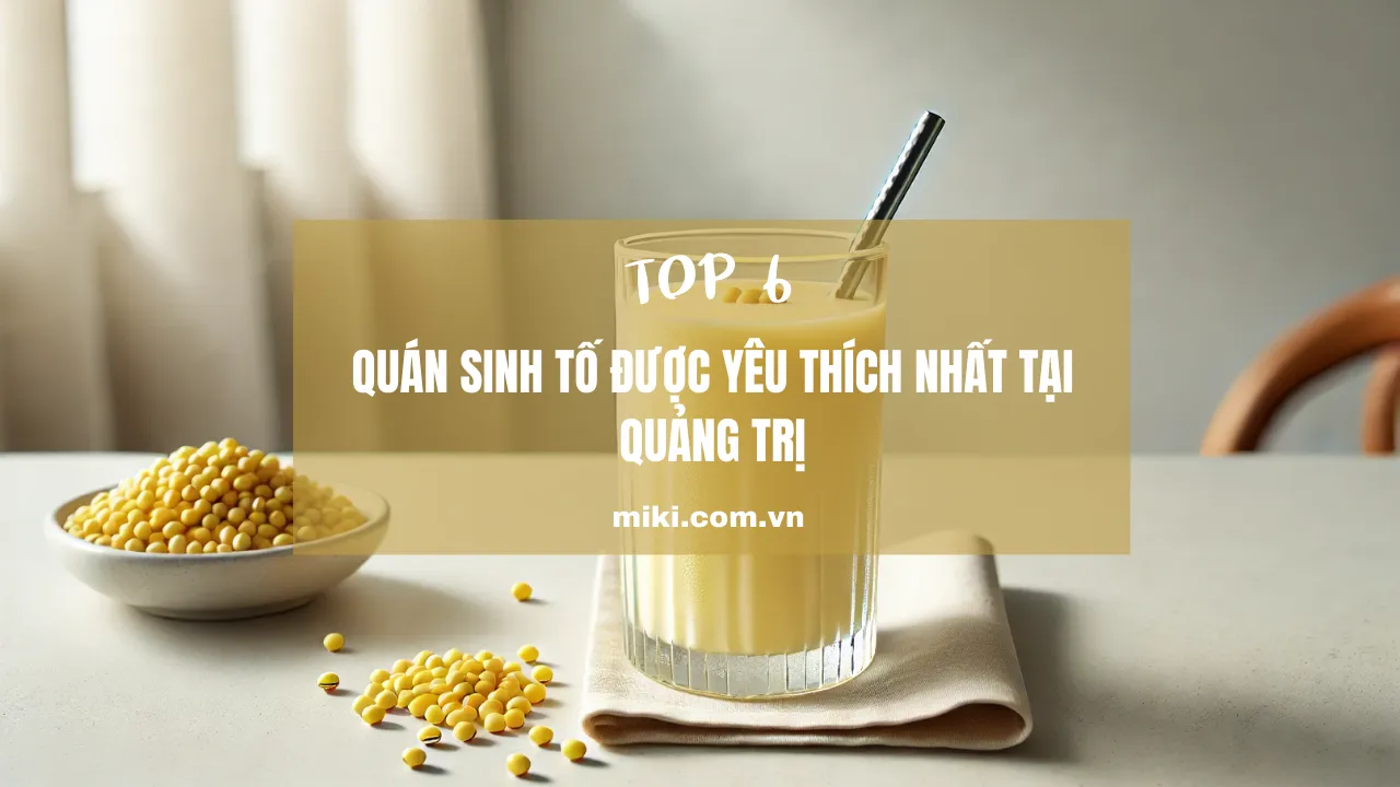 quán sinh tố ngon ở Quảng Trị